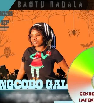 Ngcobo Gal – Bantu BadalaNgcobo Gal – Bantu Badala