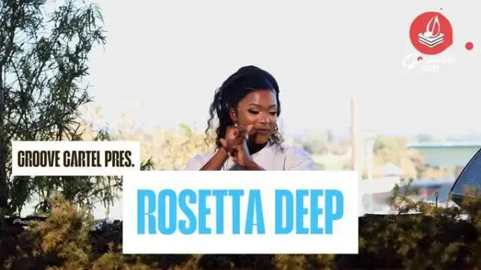 Rosetta Deep – Groove Cartel Deep House Mix