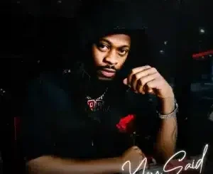 Skyywalker – You Said ft Meenah & Leeroy