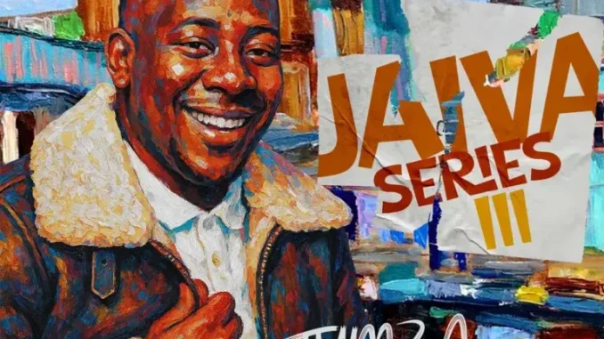 Tumza D’Kota – Jaiva Series 3
