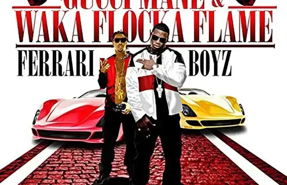 Waka Flocka Flame & Gucci Mane Ferrari Boyz