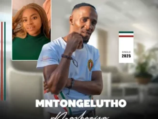 uThingo Records – uMashonisa ft Mntongelutho