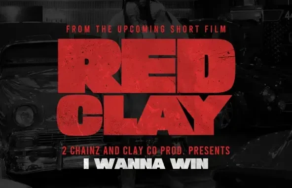 2 Chainz I WANNA WIN (from the Short Film Red Clay)