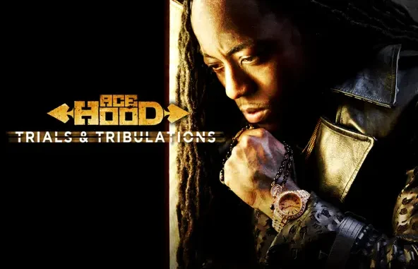 Ace Hood Trials & Tribulations (Deluxe Version)