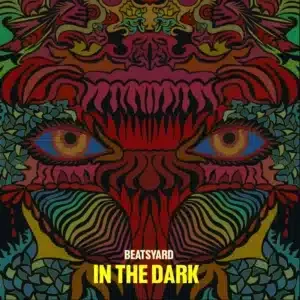 BeatsYARD – In The Dark
