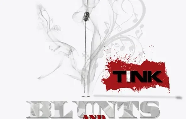 Blunts & Ballads Tink