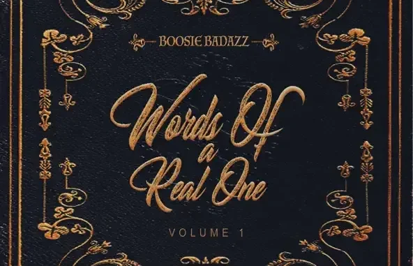 Boosie Badazz Words Of A Real One