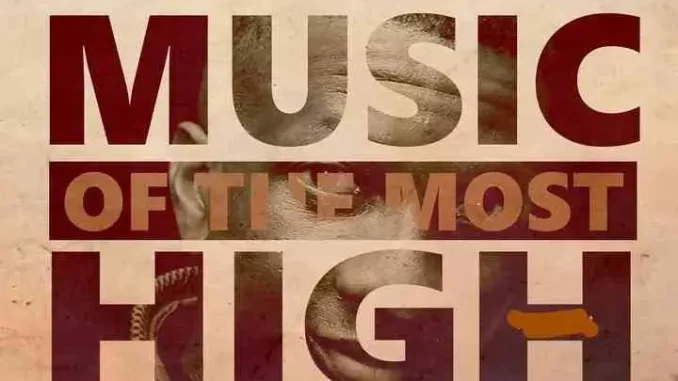 Ceega – Music Of The Most High Vol. X