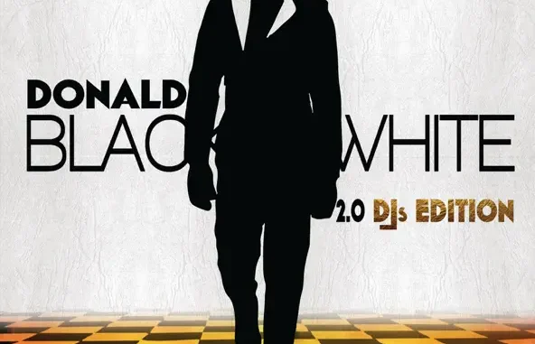 Donald Black and White 2 0 (DJ's Edition)