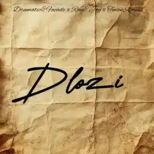 Drumatic – Dlozi ft Façade & TMan Xpress