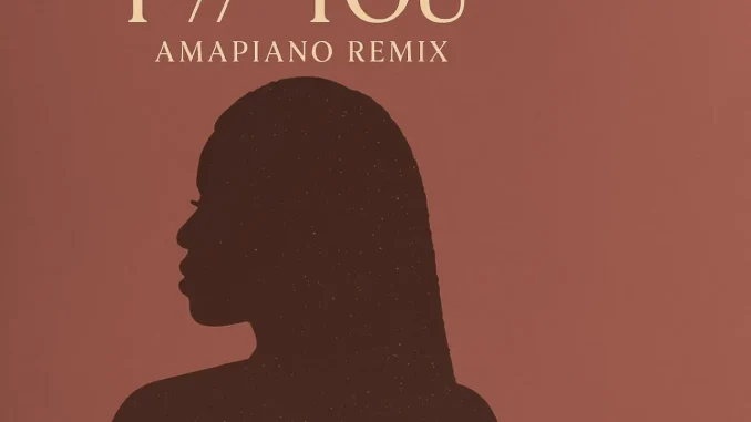 Elaine – I You (Amapiano Remix by JRM SA)