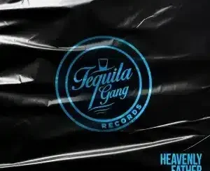 Exte C – Heavenly Father ft Dav Risen
