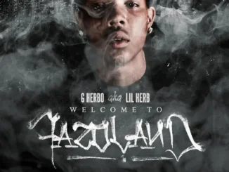 G Herbo Welcome to Fazoland
