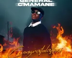 General C’mamane – Congratulations