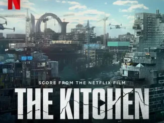 Labrinth & Alex Baranowski The Kitchen (Score from the Netflix Film)