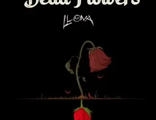 Llona – Dead Flowers
