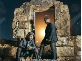 Phoka ea boroa – Ka Bojete ft Sannere & Mafifi