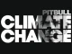 Pitbull Climate Change