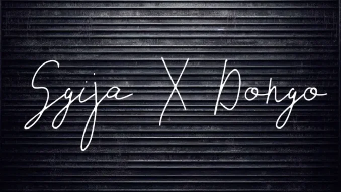 Sgija – PAPTA ft Dongo, Ntakzin Da Djy & Lebzaa Le Nhlekzin