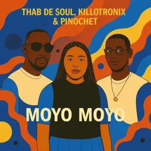 Thab De Soul – Moyo Moyo ft KilloTronix & Pinochet
