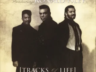 The Isley Brothers – Tracks of Life