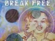 BOKKIEULT – Break Free ft Sam Alaina