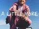 Ed Sheeran – A Little More