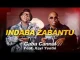 Gaba Cannal Indaba Zabantu featuring Xavi Yentin
