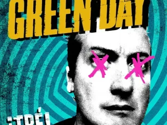 ALBUM: Green Day – ¡Tré! Green Day ¡Tré!
