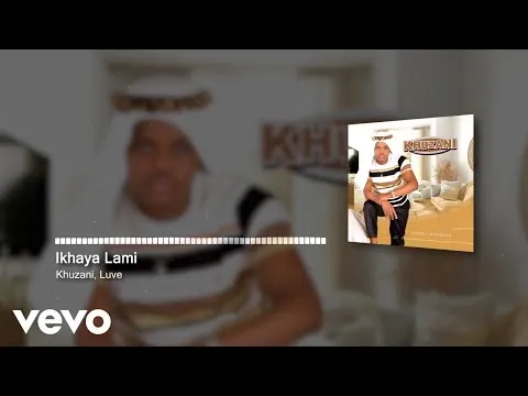 Khuzani Ikhaya Lami (Visualizer) ft. Luve Khuzani Ikhaya Lami (Visualizer) ft. Luve