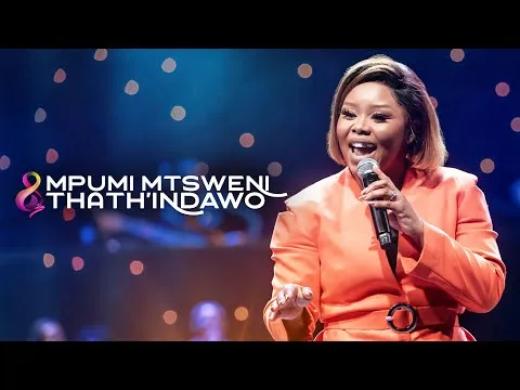 Spirit Of Praise 8 ft Mpumi Mtsweni – Thath'Indawo